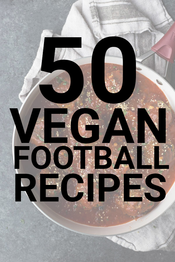 pot of chili with 50 vegan football recipes written on top