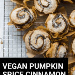 vegan pumpkin spice cinnamon roll muffins