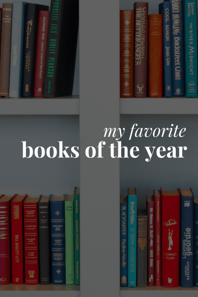 a bookcase and the title of this blog post, 'My Favorite Books of the Year'