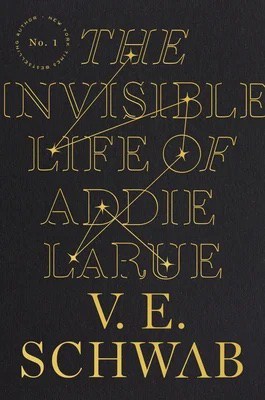 cover of The Invisible Life of Addie LaRue by VE Schwab