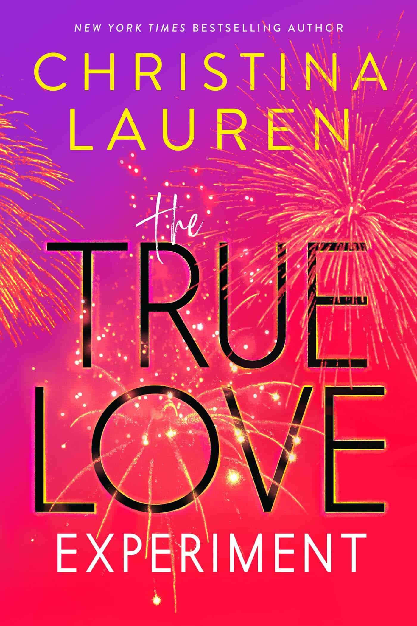 the cover of The True Love Experiment by Christina Lauren
