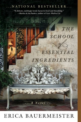 The cover of The School of Essential Ingredients by Erica Bauermeister